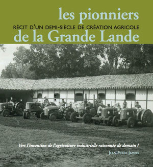 Les pionniers de la grande lande